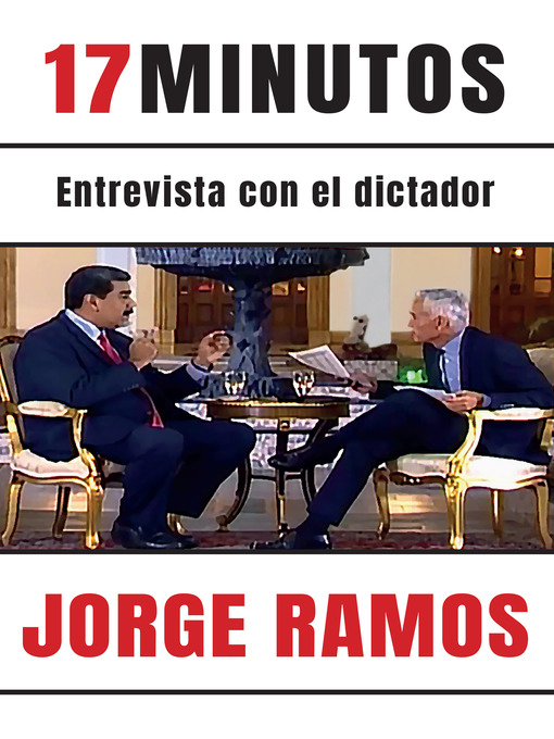 Title details for 17 minutos by Jorge Ramos - Wait list